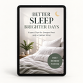 Better Sleep, Brighter Days E-Book